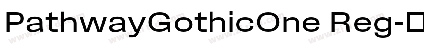PathwayGothicOne Reg字体转换